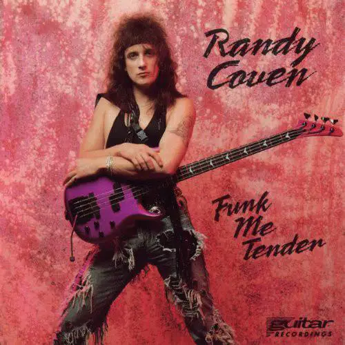 Randy Coven : Funk Me Tender
